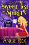 [Southern Ghost Hunter Mystery 05] • Sweet Tea and Spirits